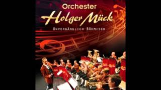 Orchester Holger Mück  Egerländer Zauber [upl. by Wettam]