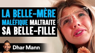 La BELLEMÈRE MALÉFIQUE Maltraite Sa BelleFille  Dhar Mann Studios [upl. by Heger864]