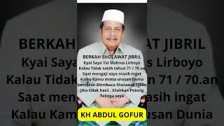 BERKAH SHOLAWAT JIBRIL  KH ABDUL GOFUR [upl. by Philemol]