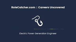 Electric Power Generation Engineer  Careers Uncovered [upl. by Ettennan]