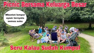 Picnic Bersama Keluarga Besar Seru Kalau Sudah Kumpul  Lily cecil pingin nyapa guys 🥰 [upl. by Fong]