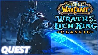 WOTLK Classic WoW Close the Deal  Quest [upl. by Chrisman]