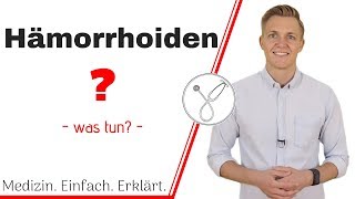 Was sind Hämorrhoiden Wie behandelt man sie [upl. by Hildegarde465]