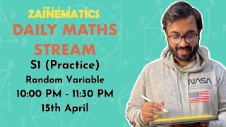 S1 RANDOM VARIABLE PRACTICE A LEVELS 9709 [upl. by Meehahs]