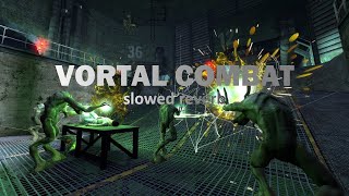 HalfLife 2 Episode Two Vortal Combat 𝙨𝙡𝙤𝙬𝙚𝙙 𝙧𝙚𝙫𝙚𝙧𝙗 [upl. by Onaicilef]