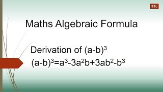 Maths Algebraic Formula  Derivation of ab3 [upl. by Kermie]