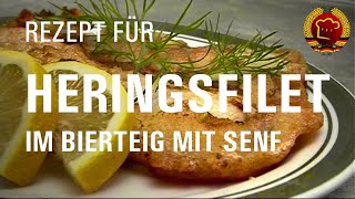 Schnell amp einfach Gebackene Senfheringe zubereiten wie früher  alte Rezepte aus dem Osten 049 [upl. by Son675]