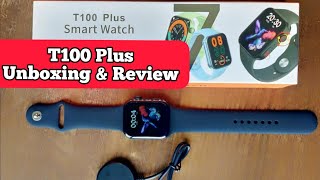 New Smartwatch T100 Plus  Unboxing amp 1st look Review  Calling Feature Good Battery Backup [upl. by Nytsrik]