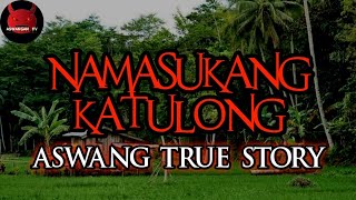 Namasukang Katulong  Aswang True Story [upl. by Nahsad]