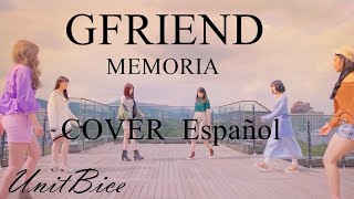 GFRIEND  Memoria  Cover español  UnitBice [upl. by Atiker]