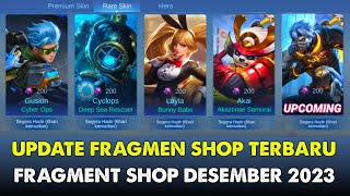 UPDATE FRAGMENT SHOP BULAN DESEMBER 2023  FRAGMENT SHOP UPDATE SKIN BARU MOBILE LEGENDS [upl. by Gurney715]