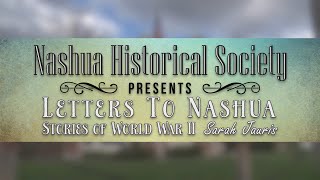 Nashua NH Historical Society  Letters to Nashua [upl. by Drusy]