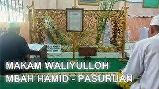 Makam Kyai Hamid Pasuruan  Waliyullah besar [upl. by Granger]