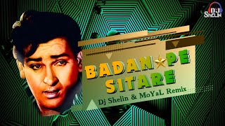 Badan Pe Sitare  Dj Shelin x MoYaL  Retro Trap Remix  Indian Trap Remix [upl. by Lynett]