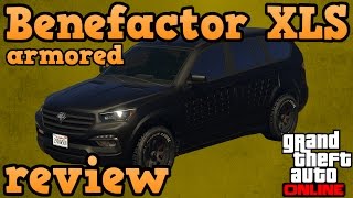 GTA online guides  Benefactor XLS armored review [upl. by Rollet540]