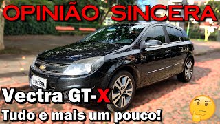 GM Vectra GTX Detalhes características preços qualidades defeitos tudo sobre [upl. by Enytsuj]