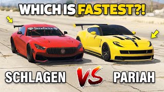 GTA 5 ONLINE  PARIAH VS SCHLAGEN GT WHICH IS FASTEST [upl. by Eltotsira276]