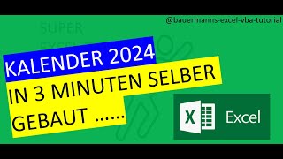 066  Kalender für 2024 erzeugen mit VBAcode in excel  programmieren lernen vba tutorial [upl. by Figone528]