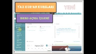 YAZ KURAN KURSU DERS AÇMA İŞLEMİ YENİCAMİLERDE VE KUR’AN KURSLARINDA AYRI İKİ ÖRNEK VE BİLGİLERLE [upl. by Ernestine]