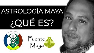 ¿Qué es la ASTROLOGÍA MAYA  Qué es un KIN  Activa tu FIRMA GALÁCTICA y cambia tu vida [upl. by Thorny88]