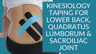 Kinesiology Taping for Lower back Quadratus Lumborum amp Sacroiliac Joint [upl. by Garfield238]