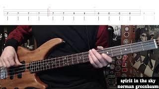 Spirit In The Sky by Norman Greenbaum  Bass Cover with Tabs PlayAlong [upl. by Norga]