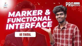 49 Marker and Functional interface in Java in Tamil [upl. by Pavkovic]