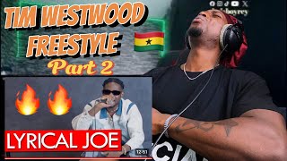 Nigerian🇳🇬 reacts to Ghanaian🇬🇭 rapper Lyrical Joe  Tim westwood freestyle part 2 [upl. by Marwin]