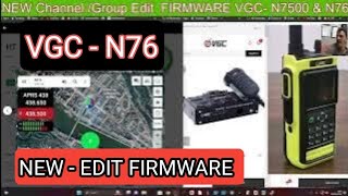 NEW Channel  Group Edit Software VGC N7500 amp N76 [upl. by Acillegna]