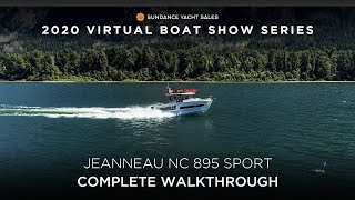 Jeanneau NC 895 Sport  Complete Walkthrough  Sundance Yachts Virtual Boat Show Series [upl. by Irama]