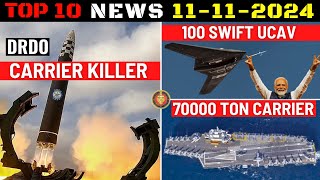 Indian Defence Updates  DRDO Carrier Killer Missile100 Swift UCAV Order70000 Ton Aircraft Carrier [upl. by Lertram]