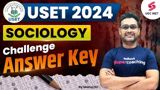 USET 2024 Sociology Challenge Answer Key  USET Answer Key Sociology  Manoj Sir [upl. by Ogilvie65]