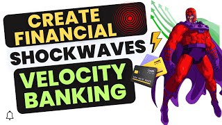 Create Financial Shockwaves with Velocity Banking [upl. by Virgy]