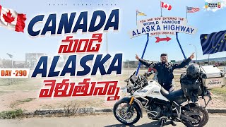 Going to Alaska from Canada  WORLD RIDE DAY 290  Bayya Sunny Yadav [upl. by Ronnie]