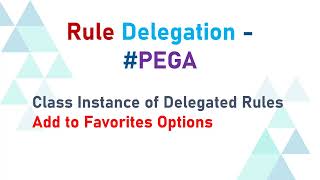 24 RuleDelegation manager portal production ruleset delegation pega favorite [upl. by Ycal]