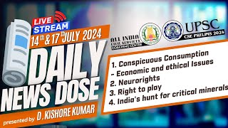 🎥 LIVE  DND July 14th amp 17th Current Events  UPSC Prelims  Mr DKishore Kumar [upl. by Vocaay]