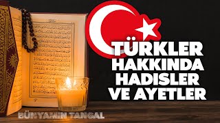 Türkler Hakkında Hadisler ve Ayetler [upl. by Goddard]