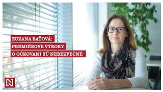 Zuzana Baťová Premiérove výroky o očkovaní sú nebezpečné [upl. by Hniht]