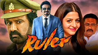 Ruler 2024 New Released Hindi Dubbed Movie Nandamuri Balakrishna Vedhika Sonal Chauhan Bhumika [upl. by Manheim305]