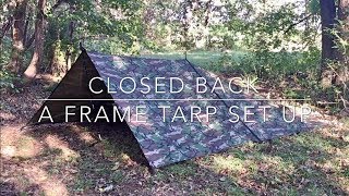 Closed Back A Frame Tarp Set Up [upl. by Thebault]