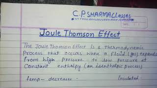 Joule Thomson Effect amp Cofficent Rule BScMSc Neet by c p sharma maharaja collage [upl. by Atinoj]