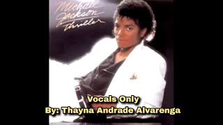 Michael Jackson  Beat It Vocals Only [upl. by Smeaj]