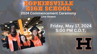 Hopkinsville High School KY Graduation 2024 [upl. by Alikee]