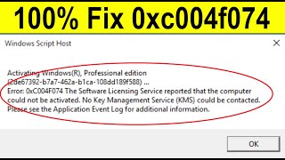 How to Fix Error Code 0xc004f074  Windows 10  2021 [upl. by Isolt]