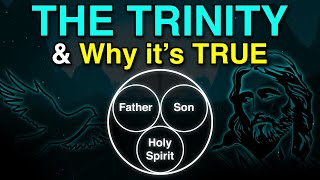 What is the Trinity amp Why is it True Jesus and the Holy Spirit are God in the Bible PROOF [upl. by Saile]