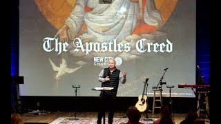 The Apostles Creed Sermon Series Week 5 [upl. by Cavil]