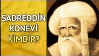 Diriliş Ertuğrul Sadrettin Konevi Kimdir Tarihte varmıdır Hakkında [upl. by Elenaj382]