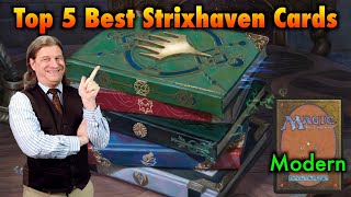 The Top 5 Best New Strixhaven Cards for Magic The Gatherings Modern Format [upl. by Ebner]