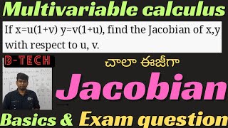 jacobianmultivariable calculusbasicsintroductionbtech btech jacobian jacobians [upl. by Isawk]