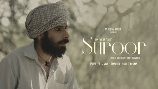 Suroor  Official Video  Ishpreet Singh  Rohit Nigam  Tamasha  EP Saaye  Pehchan Music Original [upl. by Marissa]